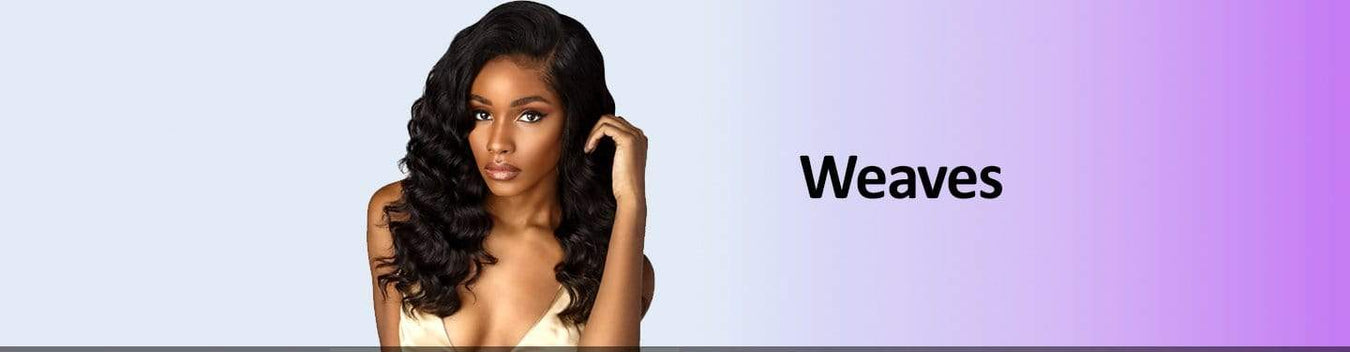 Weave Collection - Hair to Beauty.