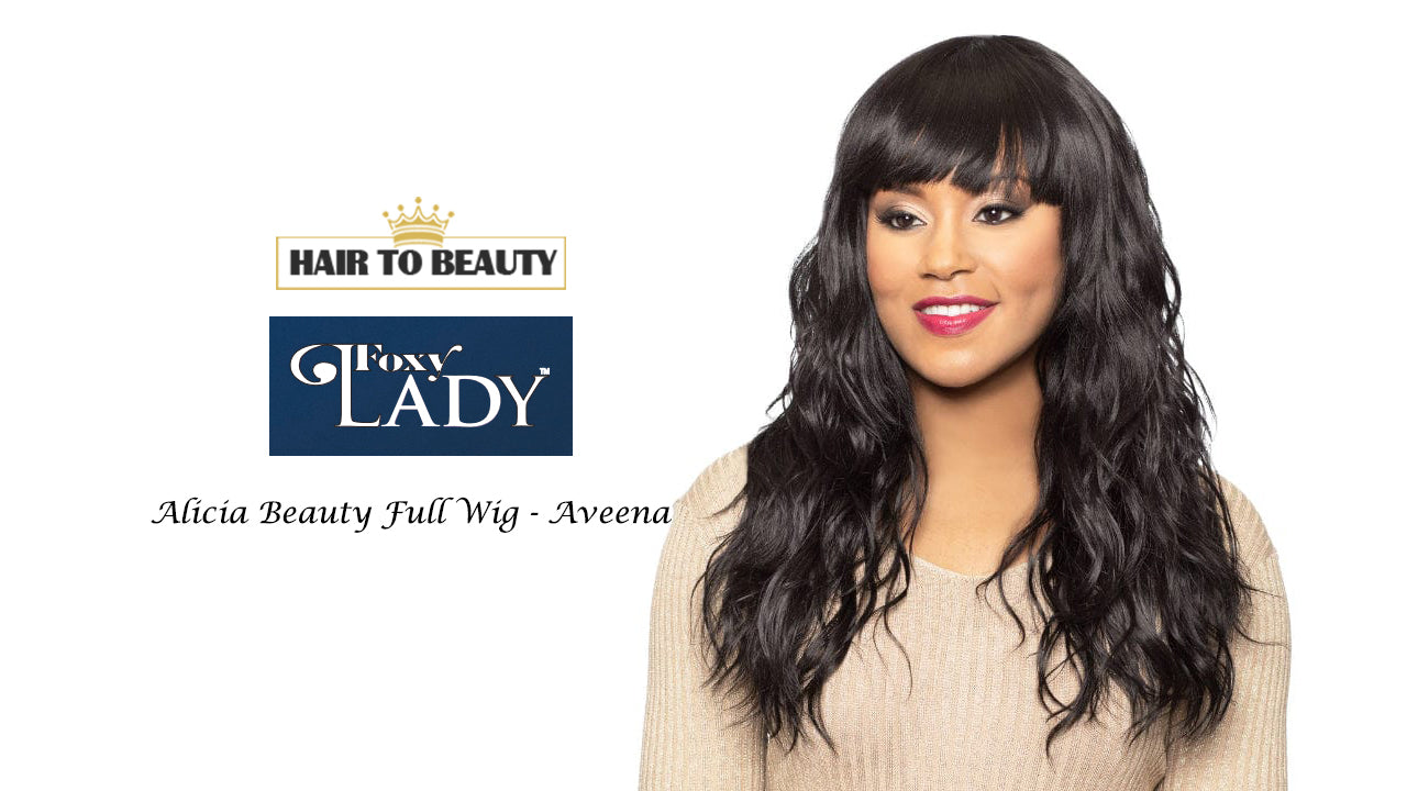 Alicia Beauty Full Wig (AVEENA) - Hair to Beauty Quick Review